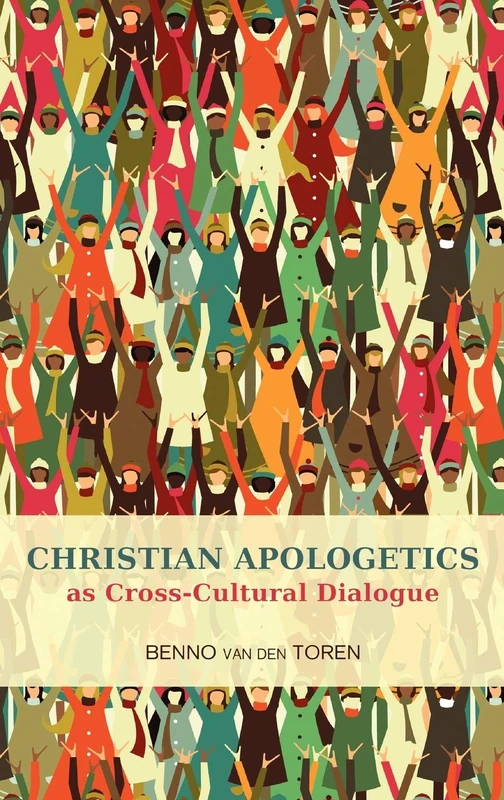 Christian Apologetics: Religious Witness as Cross-Cultural Dialogue - Image 1