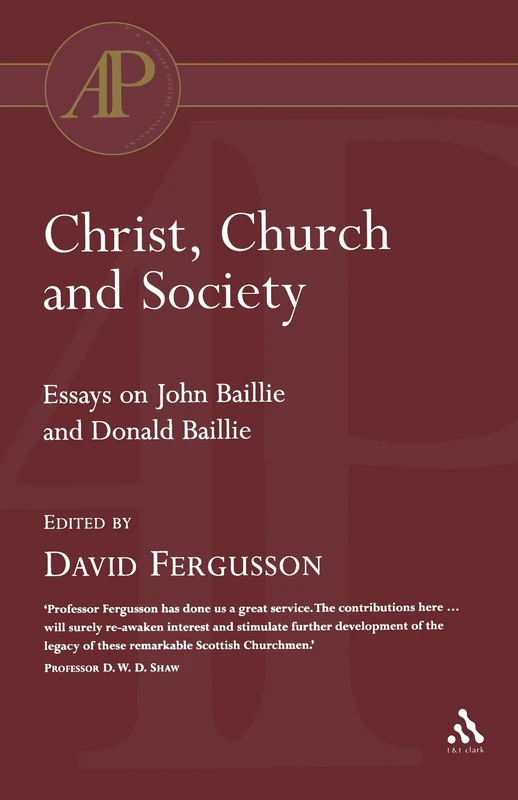 Christ, Church and Society (T & T Clark Academic Paperbacks)