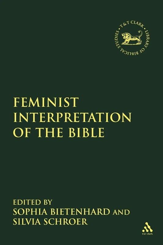 Feminist Interpretation of the Bible and the Hermeneutics of Liberation