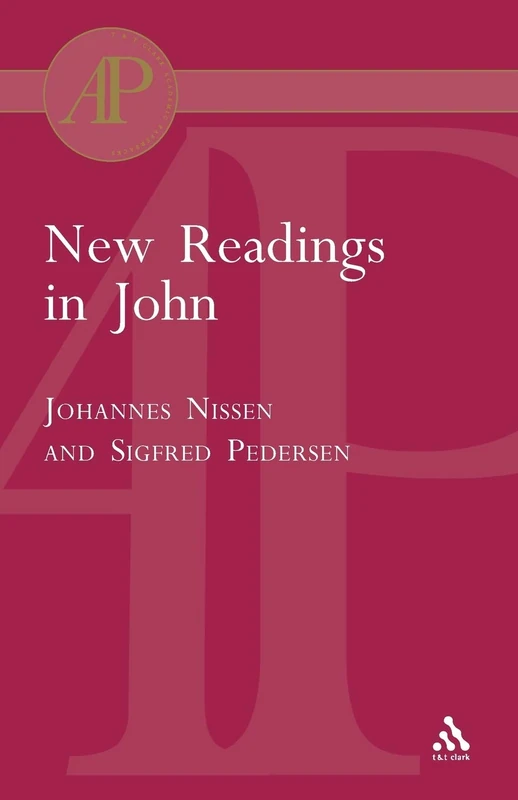 New Readings in John (T & Tclark Academic Paperbacks)
