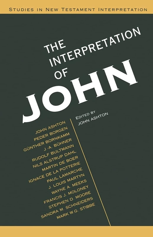 Interpretation of John (Studies in New Testament Interpretation)