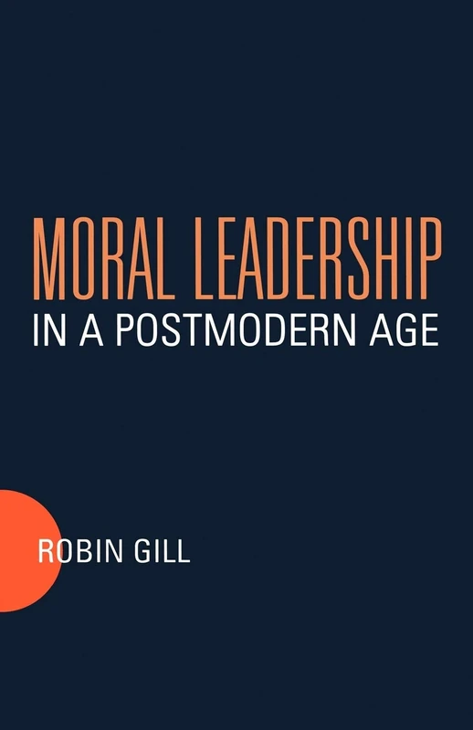 Moral Leadership in a Postmodern Age - Image 1