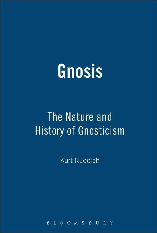 Gnosis: The Nature and History of Gnosticism - Image 1