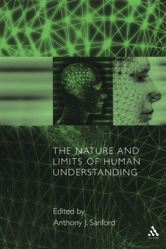 The Nature and Limits of Human Understanding (Gifford Lectures Glasgow (2001)) - Image 1