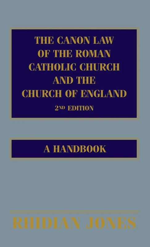 The Canon Law of the Roman Catholic Church and the Church of England: A Handbook - Image 1
