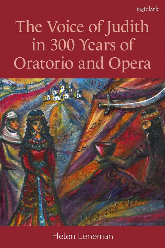 Voice of Judith in 300 Years of Oratorio and Opera, The (Scriptural Traces) - Image 1