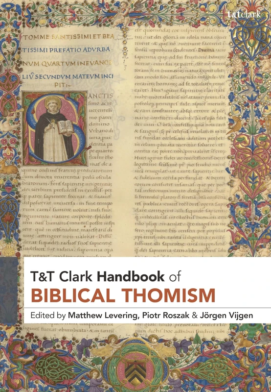 T&T Clark Handbook of Biblical Thomism - Religion Book