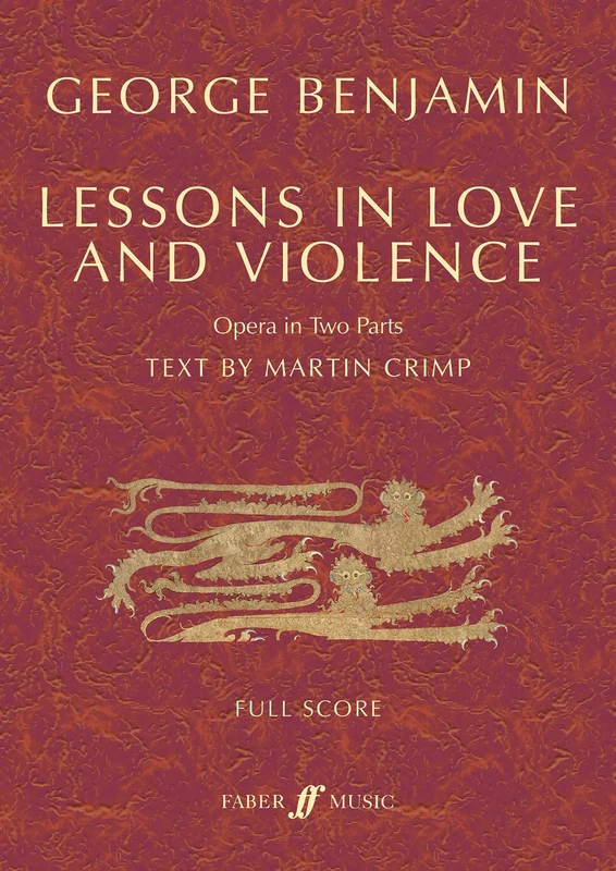 Lessons in Love and Violence (Full Score): Opera in Two Parts (Faber Edition)