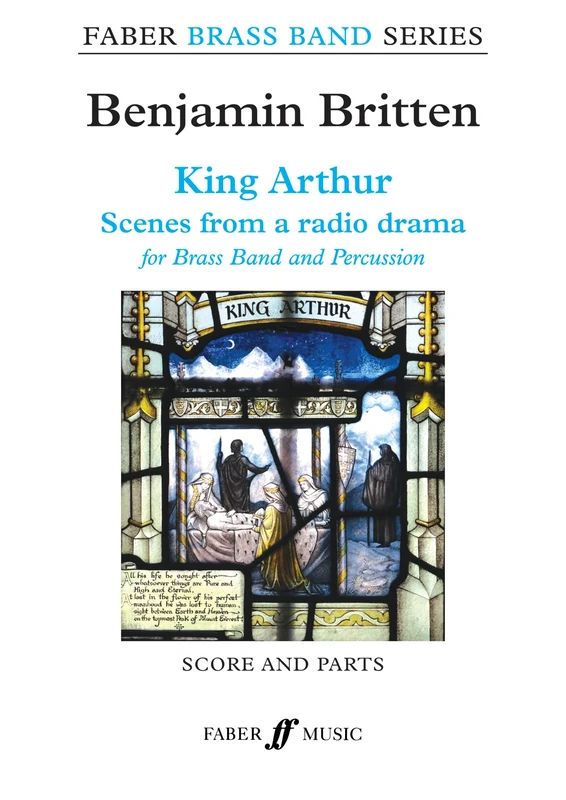 King Arthur (Scenes from a radio drama) (Brass Band Score and Parts) (Faber Brass Band Series)