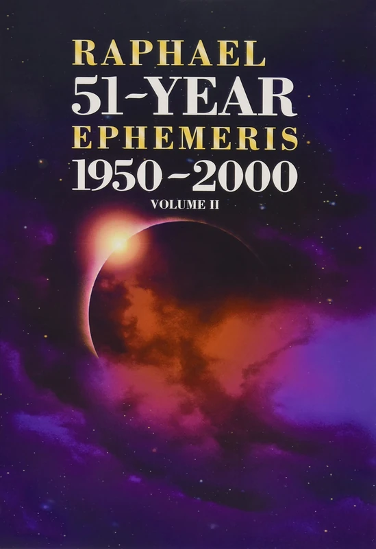 Raphael's 51-Year Ephemeris 1950 to 2000: 2