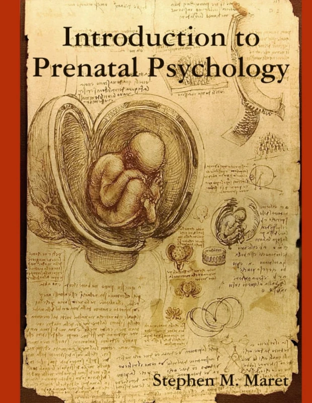 Introduction to Prenatal Psychology
