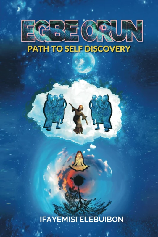 Egbe Orun Path to Self Discovery
