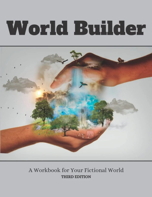 World Builder: A Workbook for Your Fictional World - Image 1