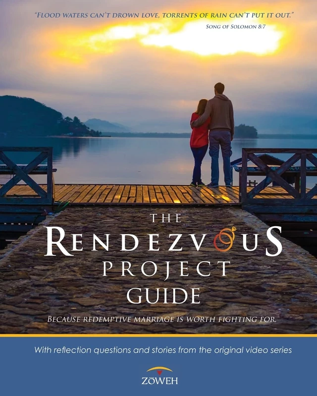 The Rendezvous Project Guide: Because Redemptive Marriage is Worth Fighting For - Image 1
