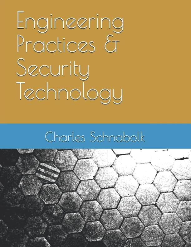 Engineering Practices & Security Technology: For Architects, Engineers & Design Professionals