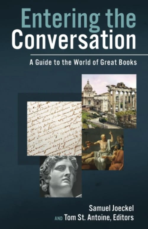 Entering the Conversation: A Guide to the World of Great Books - Image 1