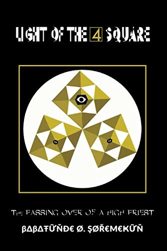 LIGHT OF THE 4 SQUARE: THE PASSING OVER OF A HIGH PRIEST - Image 1