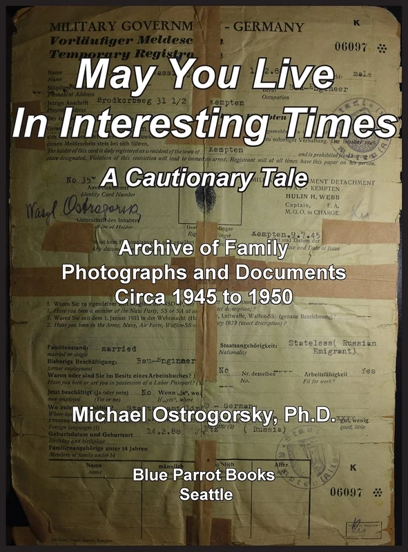 May You Live In Interesting Times: A Cautionary Tale: Archive of Family Photographs and Documents Circa 1945 to 1950: 3 - Image 1