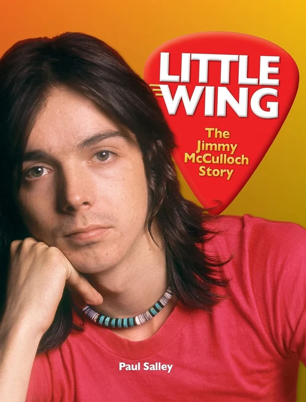 Little Wing: The Jimmy McCulloch Story - Image 1