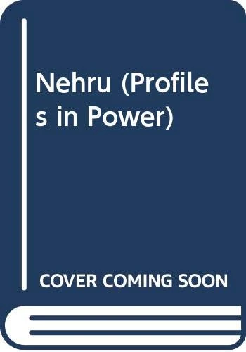 Nehru (Profiles In Power)