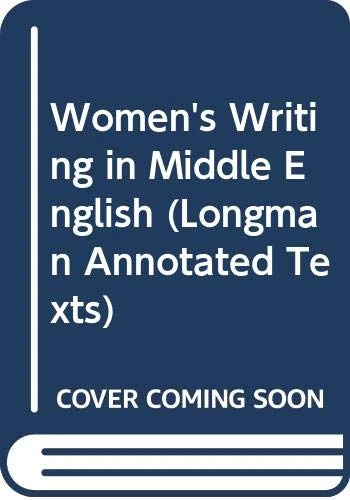 Women's Writing in Middle English (Longman Annotated Texts)