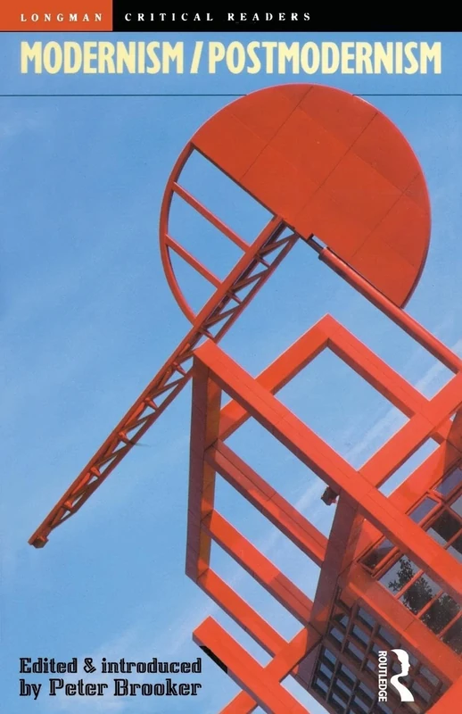 Modernism/Postmodernism (Longman Critical Readers)