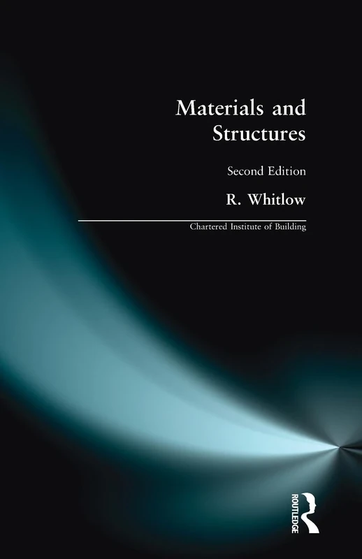 Materials and Structures (Chartered Institute of Building)