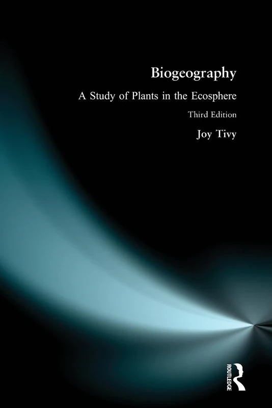 Biogeography: A Study of Plants in the Ecosphere - Image 1