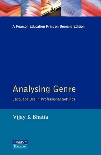 Analysing Genre: Language use in Professional Settings (Applied Linguistics and Language Study)