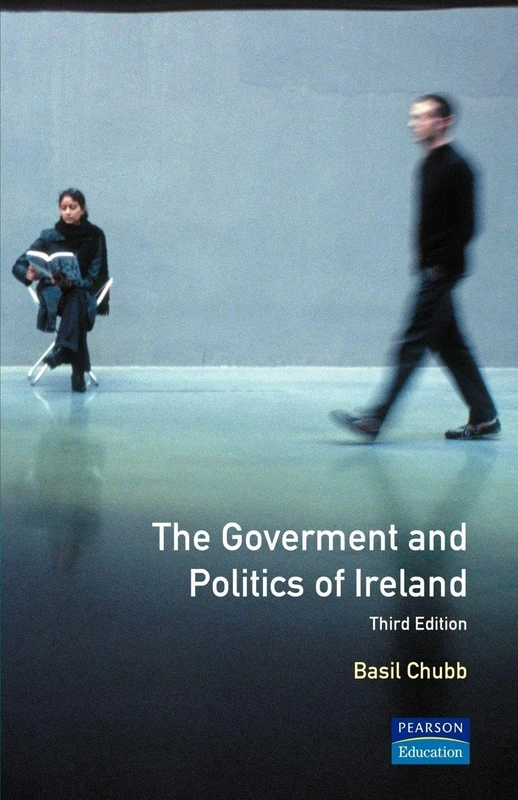 The Government and Politics of Ireland (Longmans Companions to History)