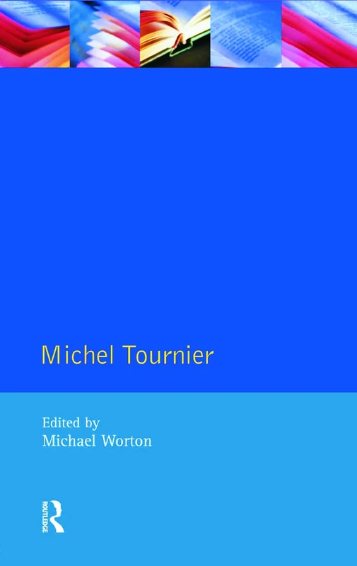 Michel Tournier (Modern Literatures In Perspective)