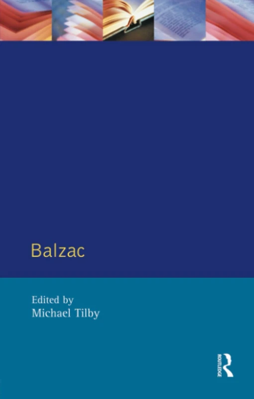 Balzac (Modern Literatures In Perspective)
