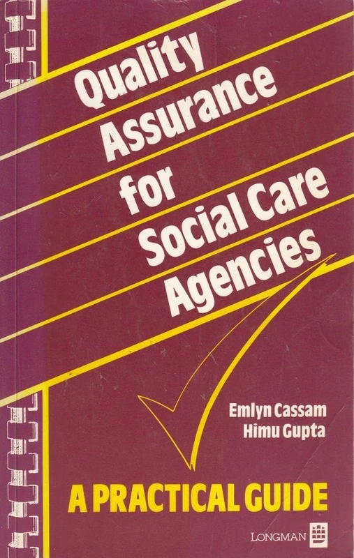 Quality Assurance for Social Care Agencies: A Practical Guide - Image 1