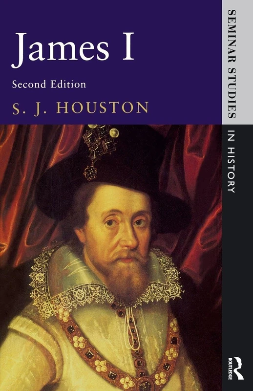James I (Seminar Studies In History)