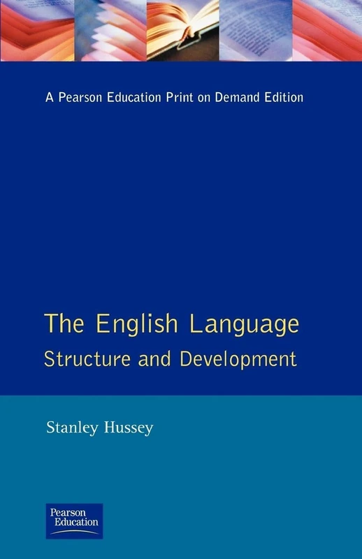 The English Language: Structure and Development