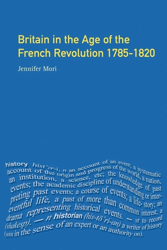 Britain in the Age of the French Revolution: 1785 - 1820