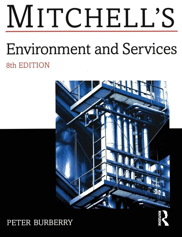 Environment and Services (Mitchells Building Series)