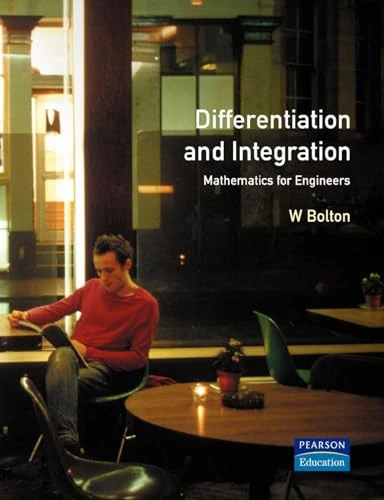 Differentiation and Integration (Mathematics For Engineers)