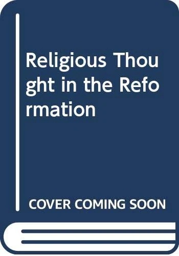 Religious Thought in the Reformation - Image 1