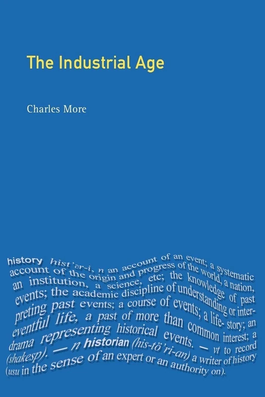 The Industrial Age: Economy and Society in Britain 1750-1995
