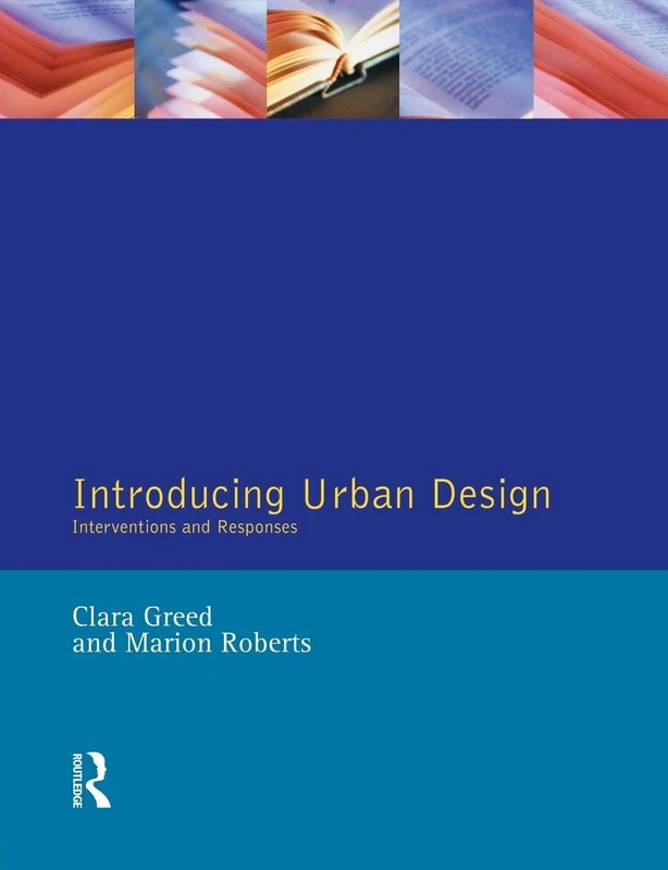 Introducing Urban Design: Interventions and Responses (Introduction To Planning Series)