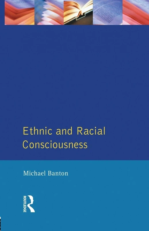 Ethnic and Racial Consciousness