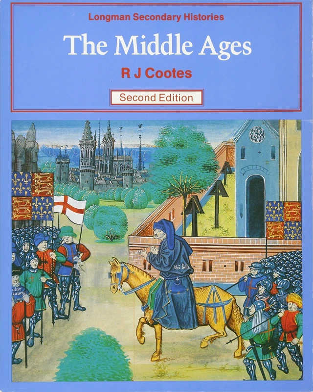 Middle Ages, The 2nd Edition (Longman Histories)