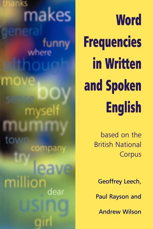 Word Frequencies in Written and Spoken English: Based on the British National Corpus - Image 1