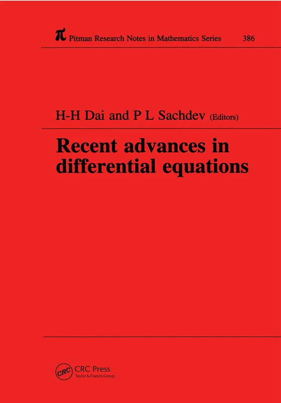 Recent Advances in Differential Equations: 386 (Chapman & Hall/CRC Research Notes in Mathematics Series)