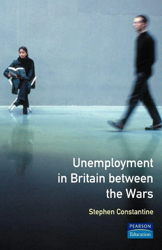 Unemployment in Britain Between the Wars (Seminar Studies In History)