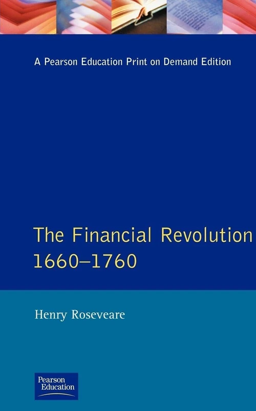 The Financial Revolution 1660-1750 (Seminar Studies In History)