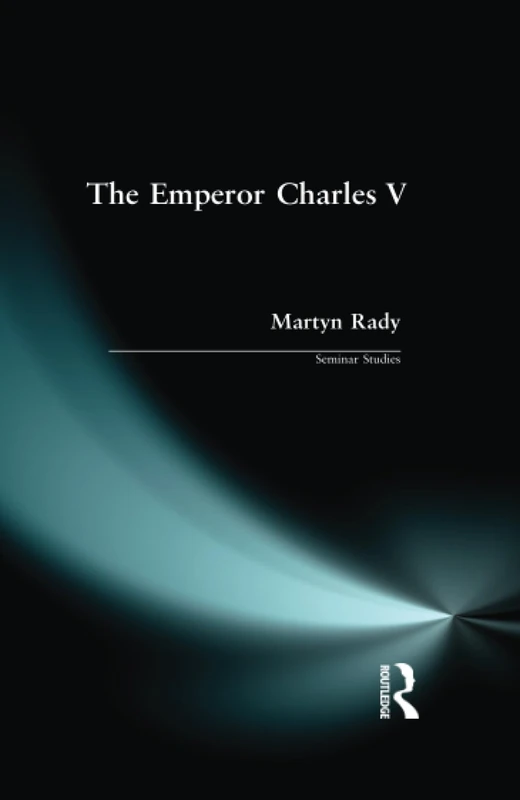 The Emperor Charles V (Seminar Studies In History)