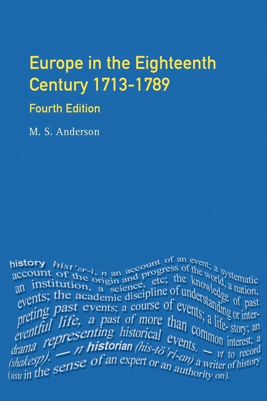 Europe in the Eighteenth Century 1713-1789 (General History of Europe)