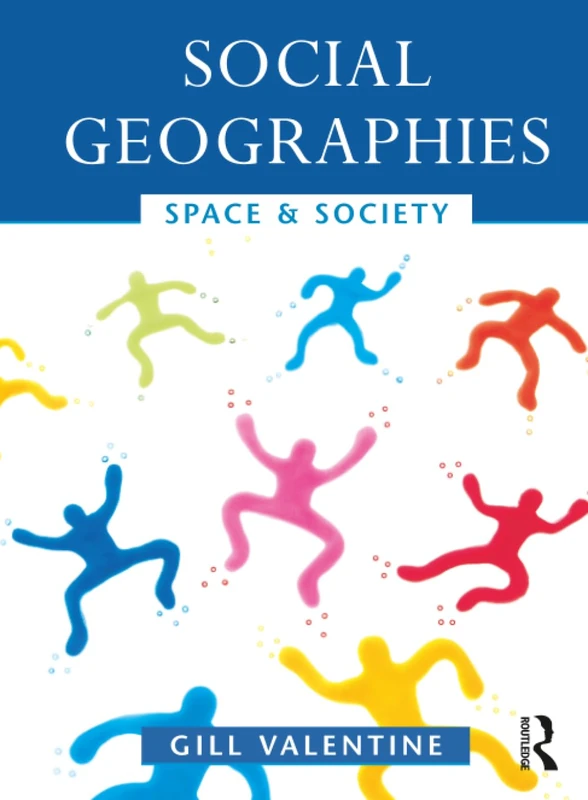 Social Geographies: Space and Society